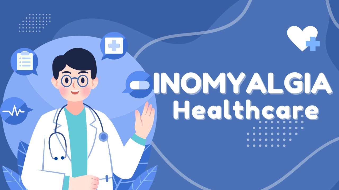 Inomyalgia